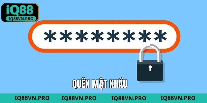 Quên Mật Khẩu - Hé Lộ Cách Khôi Phục Tài Khoản Tại IQ88