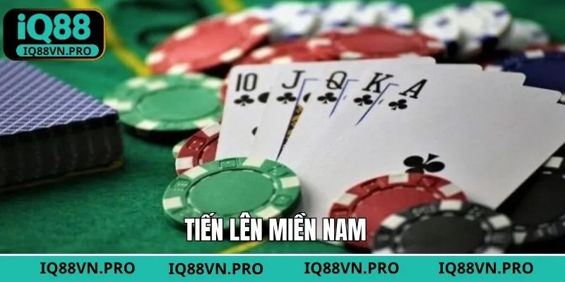 Tiến Lên Miền Nam - Tựa Game Bài Đỉnh Cao Tại IQ88